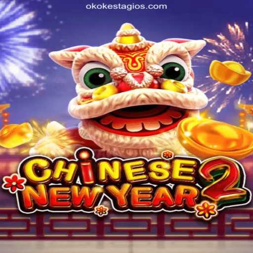 Exploring the Exciting World of CHINESENEWYEAR2 on OKOKESTAGIO.COM Platform