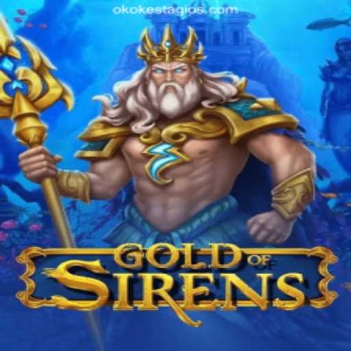 Discover GoldofSirens on OKOKESTAGIO.COM - The Ultimate Slot Experience in Brazil