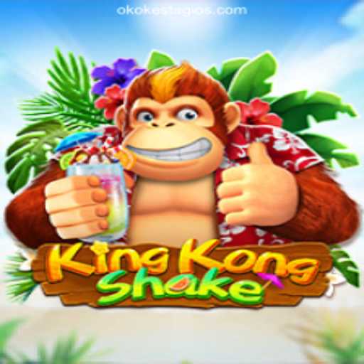 Exploring the Excitement of KingKongShake on OKOKESTAGIO.COM