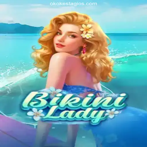 Discover BikiniLady: Dive into Fun with OKOKESTAGIO.COM Official Slots Brasil