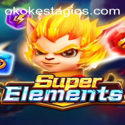 Enter the World of SuperElements: An In-Depth Look at the OKOKESTAGIO.COM Platform Exclusive